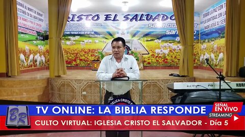 CULTO VIRTUAL: IGLESIA CRISTO EL SALVADOR - Día 5 | EVANG. EDGAR CRUZ
