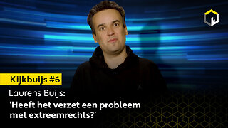 Kijkbuijs #6: Heeft het verzet een probleem met extreemrechts?