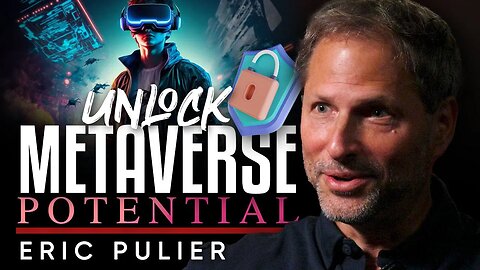 🚀Unlocking Metaverse Potential: 💡Vatom's Objective as a Platform for Innovation - Eric Pulier