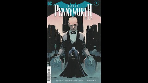 Batman: Pennyworth R.I.P. -- Issue 1 (2020, DC Comics) Review