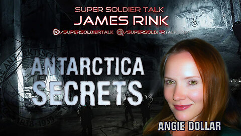 Super Soldier Talk - Angie - Antarctica Secrets