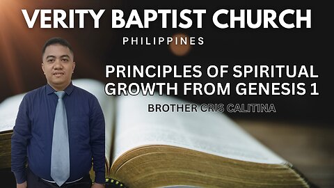 Brother Cris | Principles of Spiritual Growth in Genesis 1