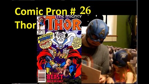 Comic Pron #26 Thor 413.416, 419 If You Could Only Get One Which Would You Choose?