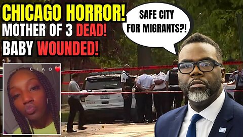 Chicago HORROR! Mother of 3 SHOT! Child WOUNDED! Brandon Johnson TALKS About MIGRANTS?! SERIOUSLY?!