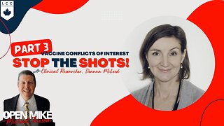 Deanna McLeod Pt. 3: Big Pharma and Vaccine Conflict of Interest