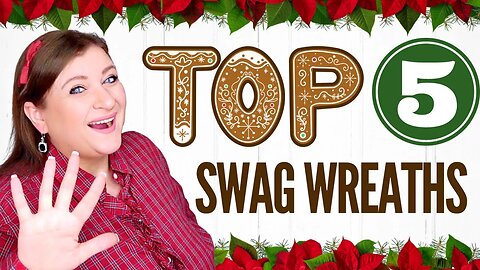 TOP 5 Basic Swag Wreaths | How to make a Christmas SWAG Wreath