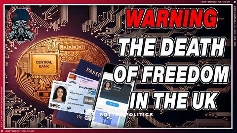 WARNING The death of freedom in the UK