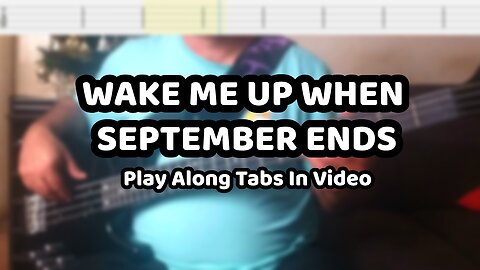 Green Day - Wake Me Up When September Ends- Bass Cover & Tabs