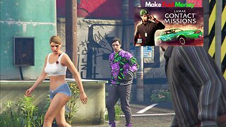 Make Fast Money Now 3X GTA$ Lamar Contact Missions