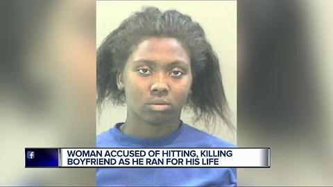 Woman accused of hitting, killing boyfriend as he ran for his life