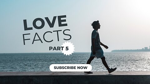 Love facts 5