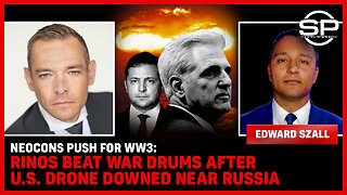 NEOCONS Push For WW3: RINOs Beat War Drums After U.S. Drone Downed Near Russia
