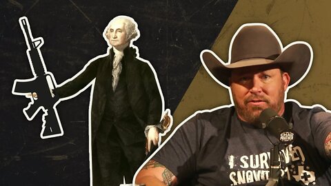 Would Founding Father George Washington Support AR-15s? | The Chad Prather Show