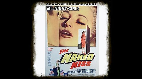 The Naked Kiss 1964 | Vintage Crime Drama | Film Noir | Neo Noir