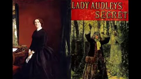 Summary: Lady Audley's Secret (Mary Elizabeth Braddon)