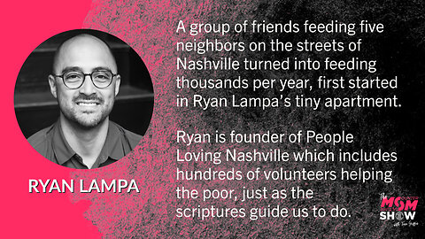 Ep. 15 - How Two Homeless Men Changed Ryan Lampa’s Heart and Mission