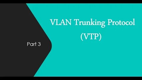 شرح بروتوكول VTP Part 3