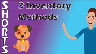 #Shorts: 3 Inventory Accounting Methods