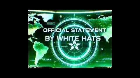 Monday Night White Hat/Earth Alliance Update
