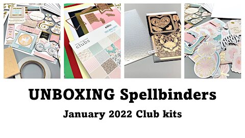 UNBOXING | Spellbinders January 2022 club kits