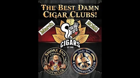 SmokeInn.com March 2022 Cigar of the Month Club