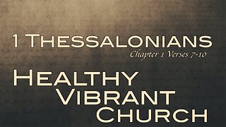 CFC Sunday Sermon - May 12, 2024 - Healthy Vibrant Church Part 2