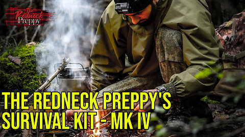 The Redneck Preppy's Survival Kit - Mk IV