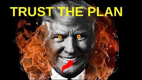 TRUST THE PLAN - part 5 (Trump's secret noahide plan)