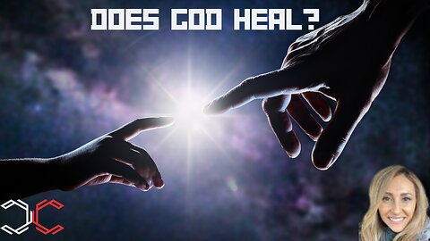Does God Actually Heal?