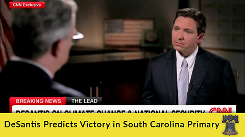 DeSantis Predicts Victory in South Carolina Primary