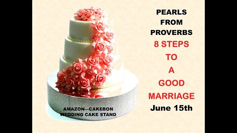 PEARLS FROM PROVERBS ... WHAT IS A HUSBAND/ WHAT IS A WIFE - JUNE 15TH