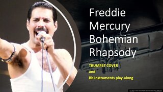 Bohemian Rhapsody, Freddie Mercury [TRUMPET COVER] [ Easy Bb Instrument PLAY-ALONG]