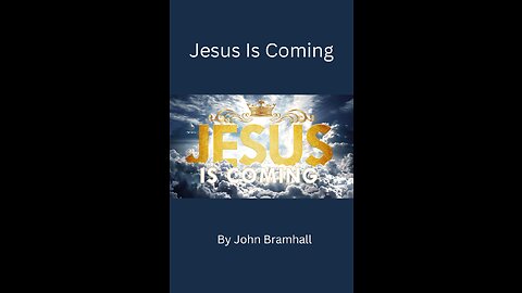 Jesus Is Coming