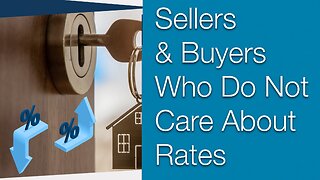 🏰Sellers & Buyers Who Do Not Care About Rates Secrets For Listings & Realtor Success