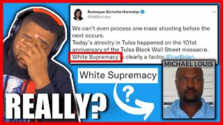 SHE blamed the Tulsa Shooting on WHITE SUPREMACY