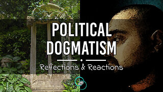 Why I left the Left | #22 | Reflections & Reactions | TWOM