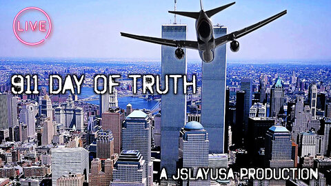 9/11 Day of Truth | LIVE NOW | Pentagon, NYC, Shanksville, WHODUNNIT?