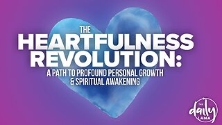 The Heartfulness Revolution: A Path to Profound Personal Growth and Spiritual Awakening