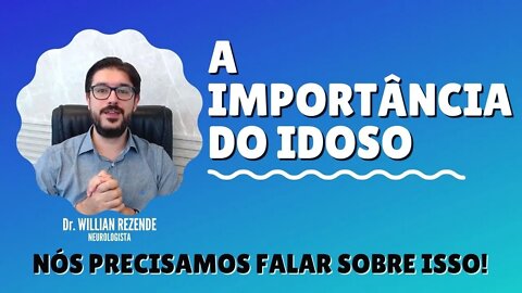 A Importância Do Idoso Na Sociedade