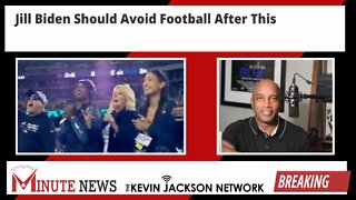 Jill Biden Should Avoid Football After This -The Kevin Jackson Network