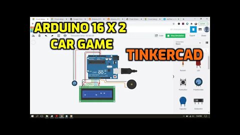 Tinkercad Car Game with Arduino UNO and 16x2 LCD