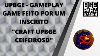 UPBGE - GAMEPLAY GAME FEITO POR UM INSCRITO