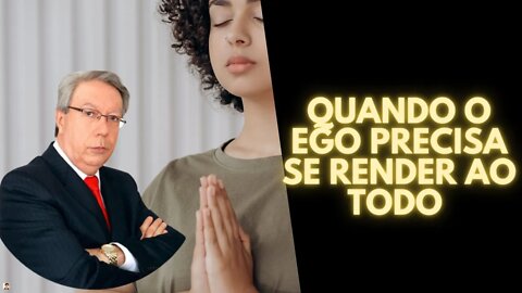 Helio Couto - Quando o EGO precisa se render ao TODO