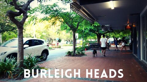 Streets of Burleigh Heads...