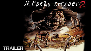 JEEPERS CREEPERS 2 - OFFICIAL TRAILER - 2003