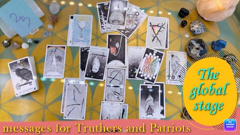 The global stage 🇺🇸 Tarot messages for Truthers & Patriots