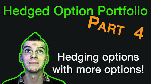 Part 4 - Using Options To Hedge - Live Option Trading On Deribit