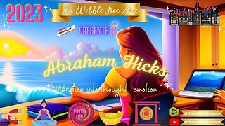 Abraham Hicks, Esther Hicks " Vibration into thought-emotion " Asheville