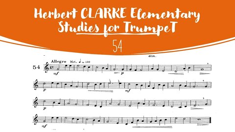 [TRUMPET METHOD] CLARKE Elementary Studies for Trumpet 54