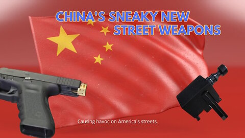 China Is Supplying American Criminals With Sneaky Illegal Weapons